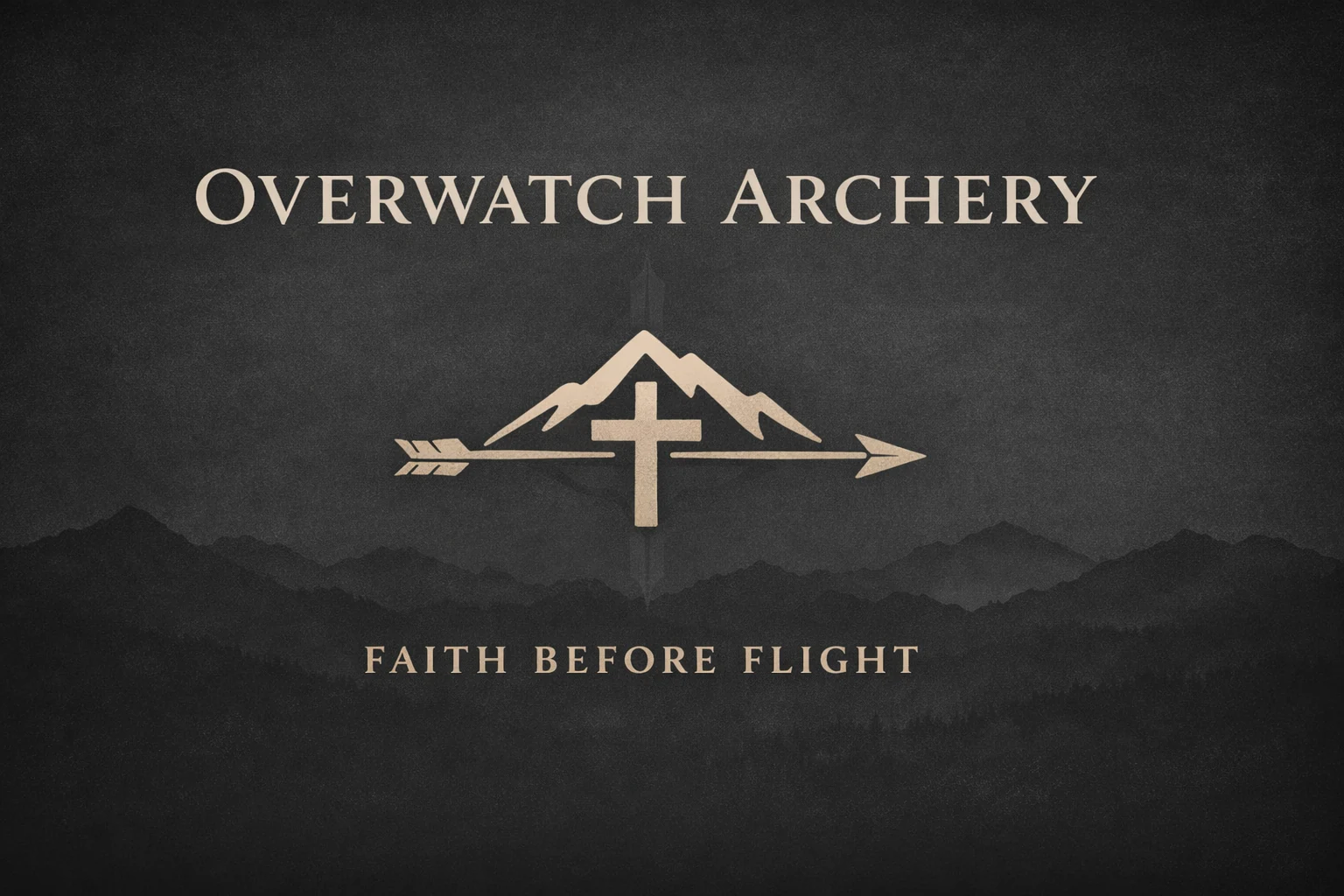 Overwatch Archery mountain, cross, and arrow artwork with the words Faith Before Flight